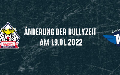 Änderung der Bullyzeit am 19.01.2022