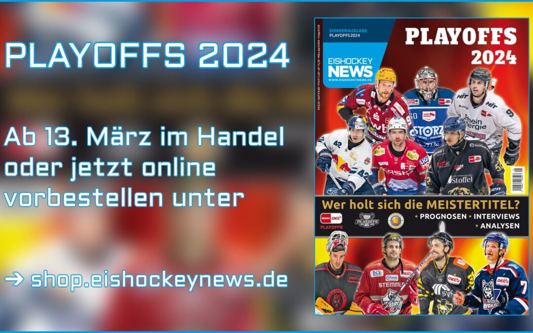 Eishockey News Sonderheft zu den Playoffs 2024
