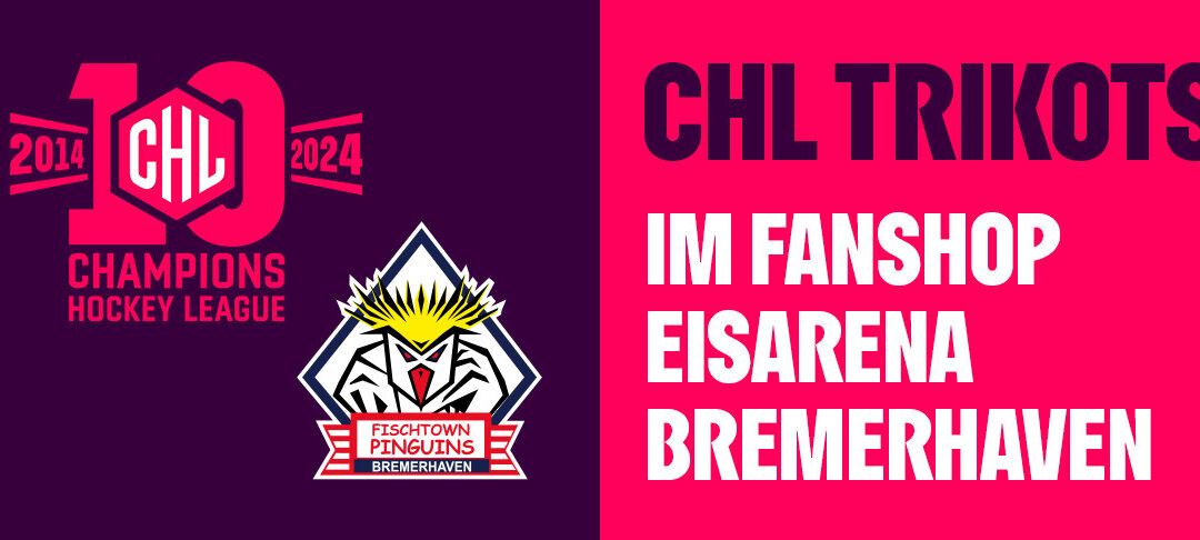 CHL-Trikots ab Samstag im Shop an der Eisarena verfügbar